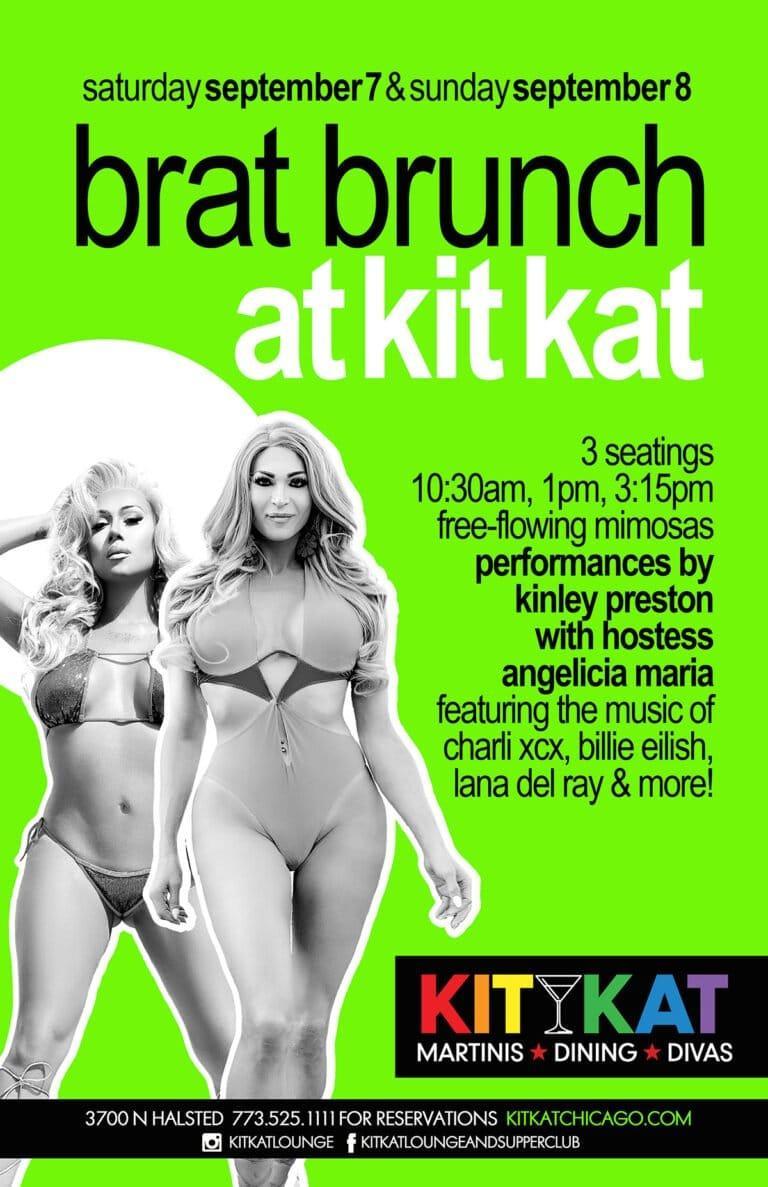 Brat Brunch at Kit Kat