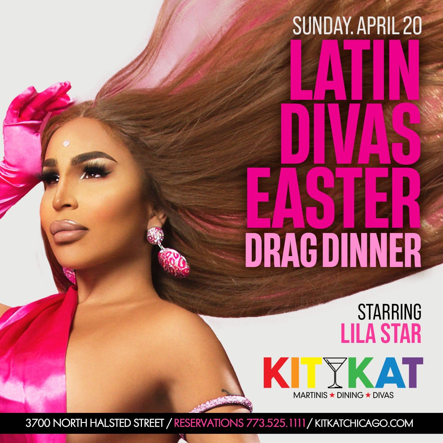Latin Divas Drag Dinner • Kit Kat | Drag Show Chicago