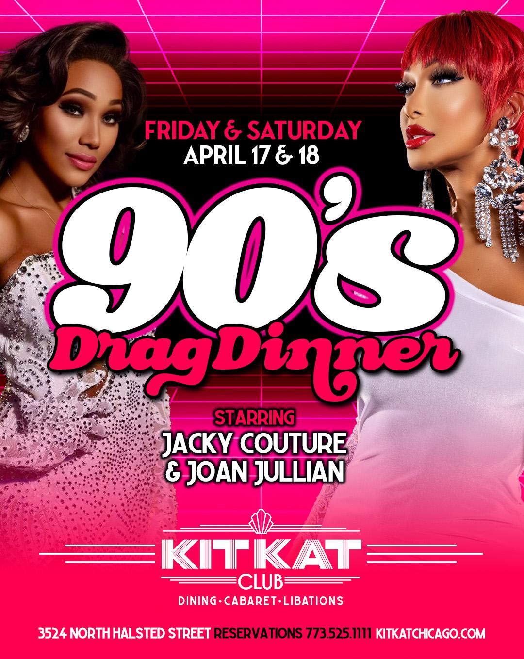 KKC 90sDragDinners April17 18