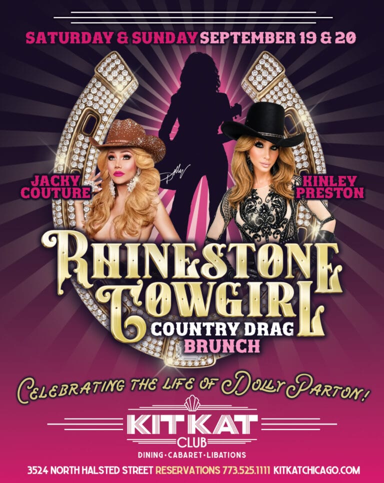 Rhinestone Cowgirl Country Drag Brunch at Kit Kat Club on September 19 and 20, featuring Jacky Couture and Kinley Preston and celebrating Dolly Parton.