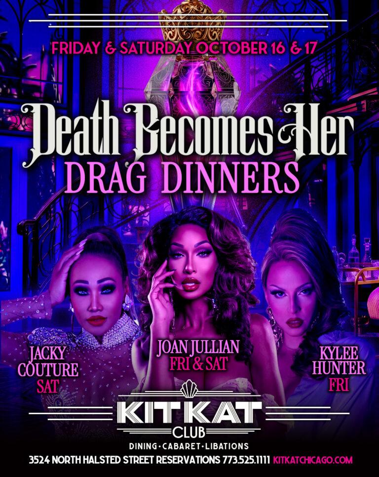 KKC DeathBecomesHerDragDinners Oct16 17